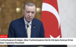 Cumhurbaşkanı Erdoğan, Mısır Cumhurbaşkanı Sisi ile Görüşme Sonrası Ortak Basın Toplantısı Düzenledi