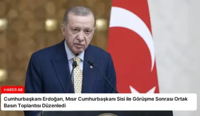 Cumhurbaşkanı Erdoğan, Mısır Cumhurbaşkanı Sisi ile Görüşme Sonrası Ortak Basın Toplantısı Düzenledi