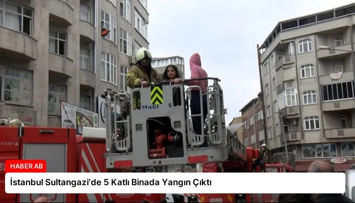 İstanbul Sultangazi’de 5 Katlı Binada Yangın Çıktı