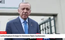 Cumhurbaşkanı Erdoğan’ın Gündeme İlişkin Açıklamaları