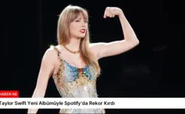 Taylor Swift Yeni Albümüyle Spotify’da Rekor Kırdı
