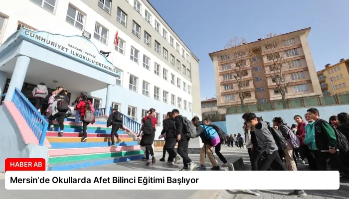 Mersin’de Okullarda Afet Bilinci Eğitimi Başlıyor