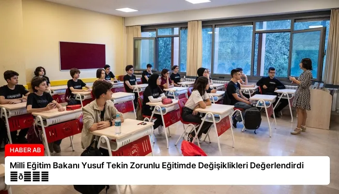 Milli Eğitim Bakanı Yusuf Tekin Zorunlu Eğitimde Değişiklikleri Değerlendirdi ⏬👇
