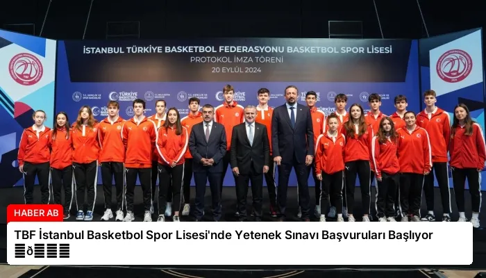 TBF İstanbul Basketbol Spor Lisesi’nde Yetenek Sınavı Başvuruları Başlıyor ⏬👇