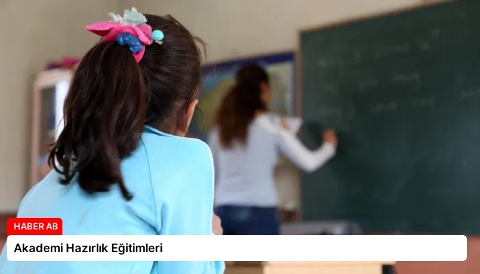 Akademi Hazırlık Eğitimleri