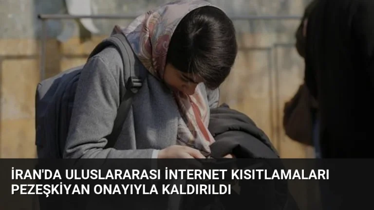 İran’da Uluslararası İnternet Kısıtlamaları Pezeşkiyan Onayıyla Kaldırıldı